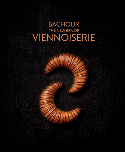 Bachour - La nueva era de la viennoiserie por Antonio Bachour (Ingles-Español)